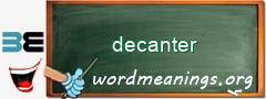 WordMeaning blackboard for decanter